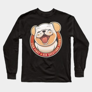 Lick First Bulldog Design Long Sleeve T-Shirt